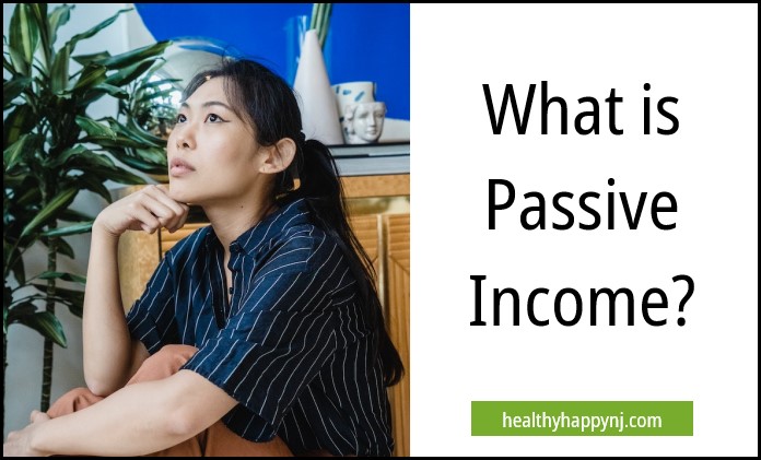 Passive Income: What Is It?