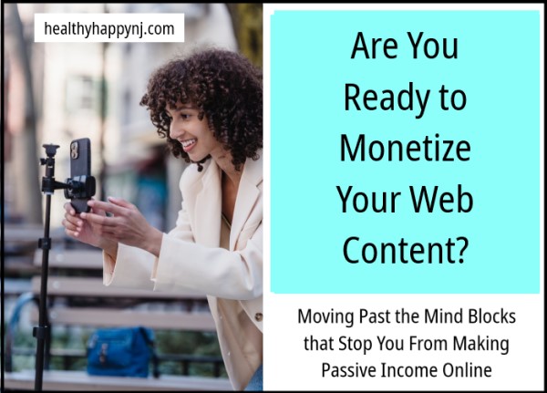 Passive Income Primer: Ready to Monetize Your Content?