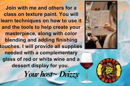 Paint and Sip Texture Paint Class by Drizzy in Phillipsburg NJ